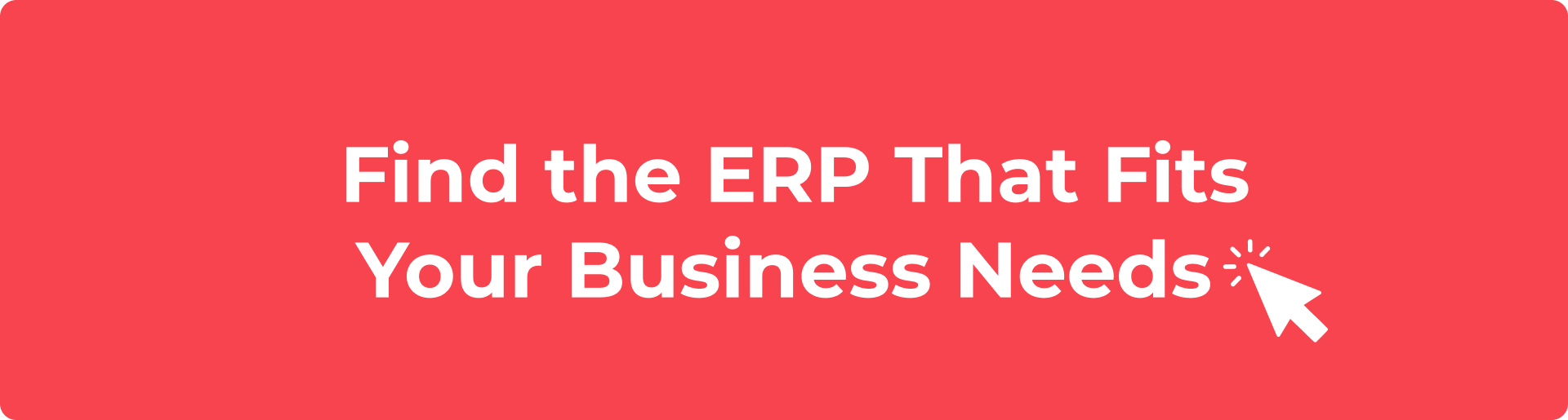 Find the ERP That Fits Your Business Needs